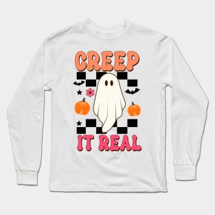 Creep It Real Long Sleeve T-Shirt